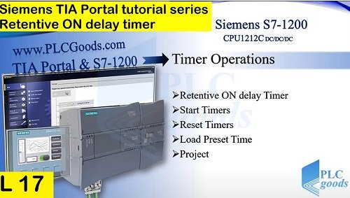 Siemens TIA Portal Retentive ON delay timer Lesson 17